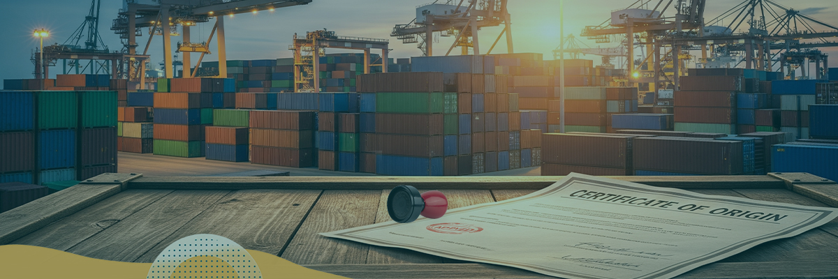 Certificates of Origin_A Crucial Document in Global Trade